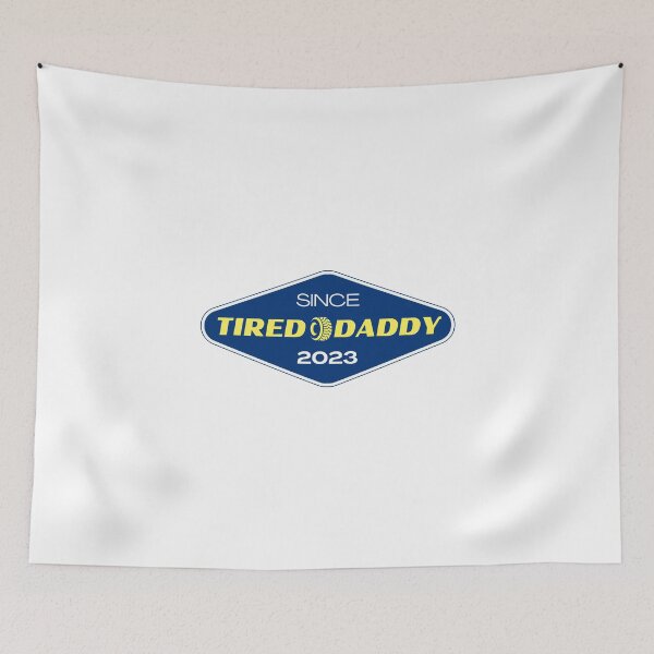 Item preview, Tired daddy since 2023 designed and sold by The Votlins.