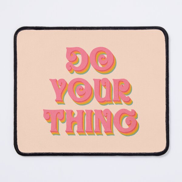 Item preview, Do Your Thing designed and sold by RebeccaFlaherty.