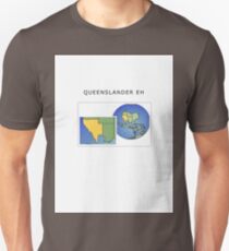 QUEENSLAND EH Unisex T-Shirt