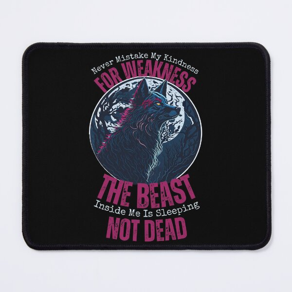 Item preview, Never Mistake My Kindness For Weakness designed and sold by YrtemmyS.