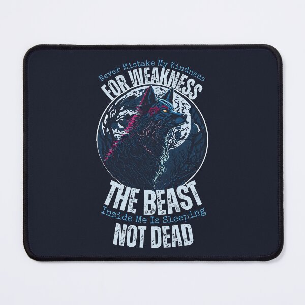 Item preview, Never Mistake My Kindness For Weakness designed and sold by YrtemmyS.