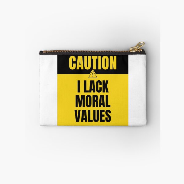 Item preview, I lack moral values caution sign designed and sold by baum-alleens.