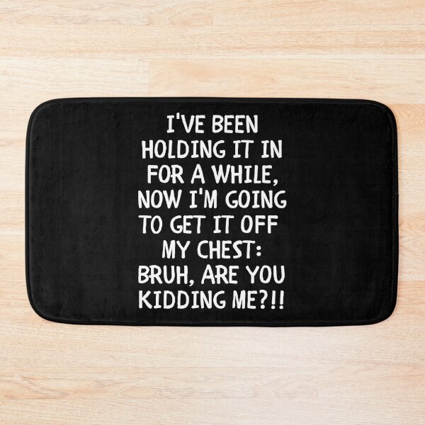 Item preview, Bruh, what the hell? designed and sold by mksjr.