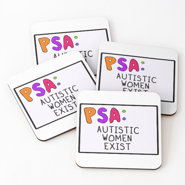 Item preview, PSA: Autistic Women Exist designed and sold by shysnail.