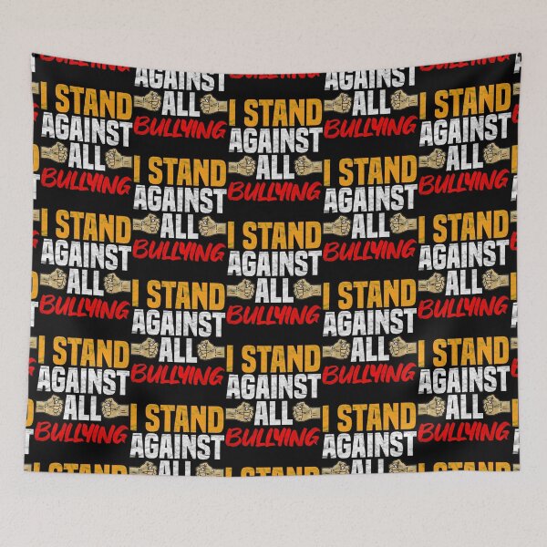 Item preview, I Stand Against All Bullying  designed and sold by ruffin-ailenes.