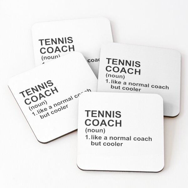 Item preview, Tennis Coach Definition - Like A Normal Coach But Cooler designed and sold by GymWearDepot.