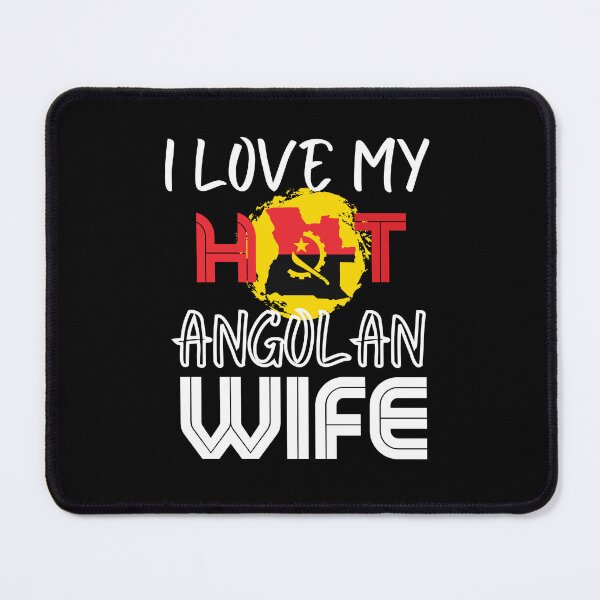 Item preview, I Love My Hot Angolan Wife Husband designed and sold by Furahisha.