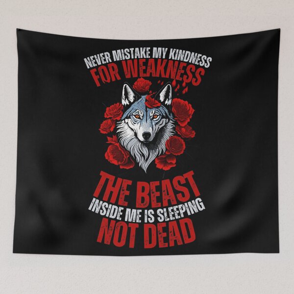 Item preview, Never Mistake My Kindness For Weakness designed and sold by YrtemmyS.