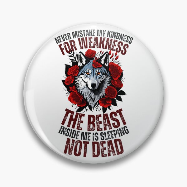 Item preview, Never Mistake My Kindness For Weakness designed and sold by YrtemmyS.