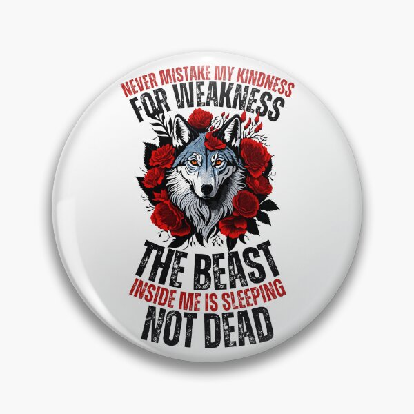 Item preview, Never Mistake My Kindness For Weakness designed and sold by YrtemmyS.