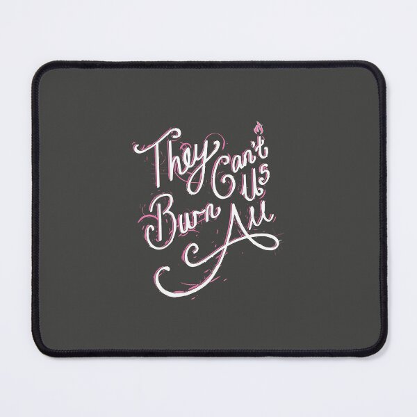 Item preview, They Can't Burn Us All designed and sold by La-La-Lou.