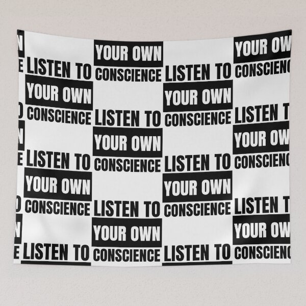Item preview, Listen to your own conscience designed and sold by laughlin-aides.