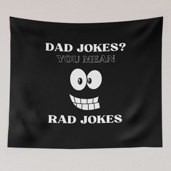 Item preview, Dad Jokes You Mean Rad Jokes Humor Funny designed and sold by sleekartist.