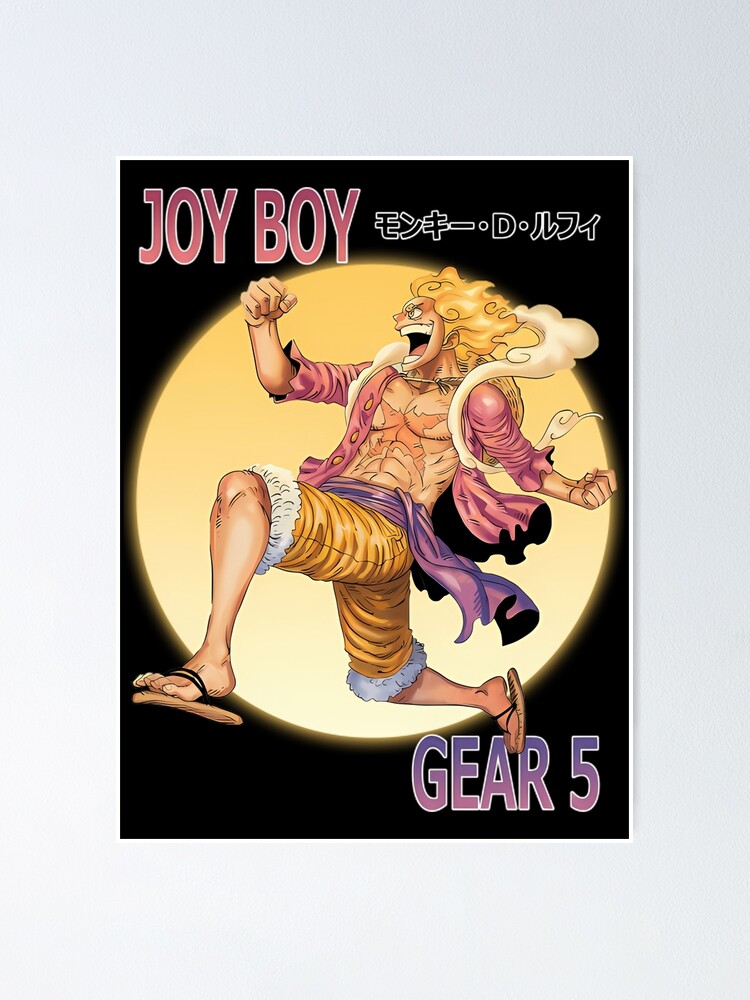 Anime Gear 5 Luffy Crew One Piece, Luffy Gear 5, Joy Boy laugh, Monkey D  Luffy Poster for Sale by LadaKholosho