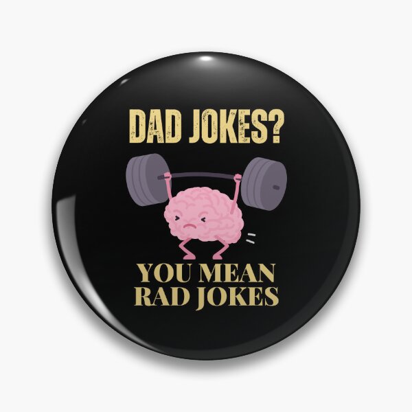 Item preview, Dad Jokes You Mean Rad Jokes Funny Quotes designed and sold by sleekartist.