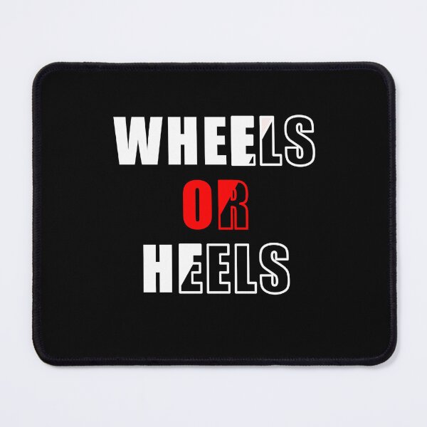 Item preview, Wheels or Heels designed and sold by FridPix.