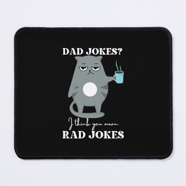Item preview, Dad Jokes You Mean Rad Jokes Dad Funny designed and sold by sleekartist.