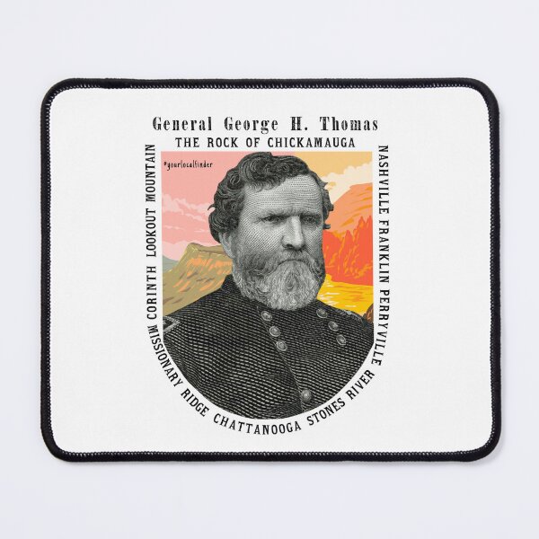 Item preview, George H. Thomas - The Rock of Chickamagua designed and sold by YourLocalFinder.
