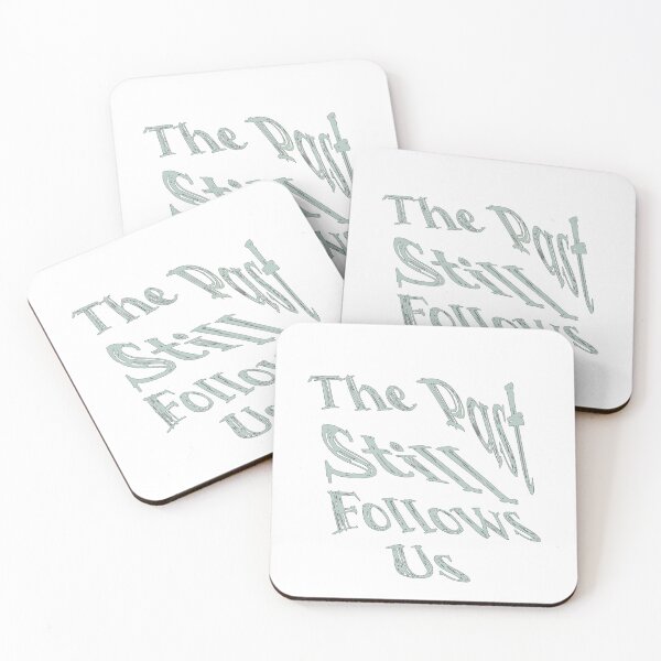 Item preview, The Past Still Follows Us  designed and sold by IconicAz.