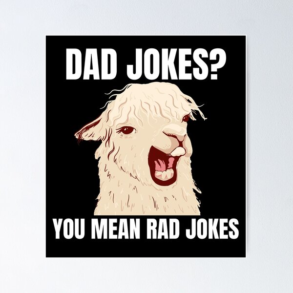 Item preview, Dad Jokes You Mean Rad Jokes Funny Llama designed and sold by sleekartist.