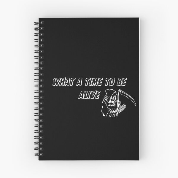 Item preview, What a time to be alive $%5864$#@563 designed and sold by KGSM.