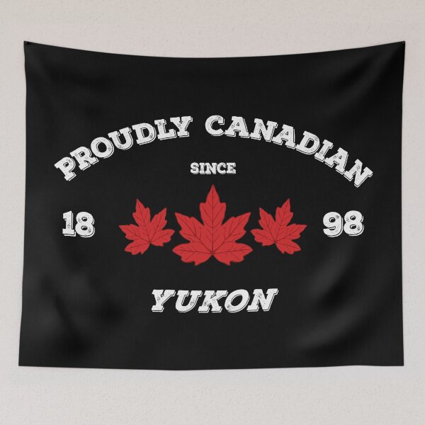 Item preview, The Yukon Proudly Canadian by Tjays on a Cool designed and sold by TJays.