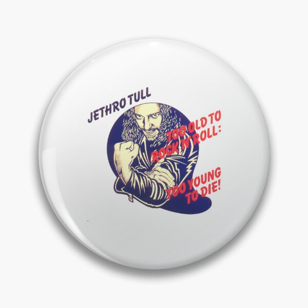 Item preview, Jethro Tull Too Old to Rock and Roll: Too Young to Die designed and sold by KnicknackMcca.