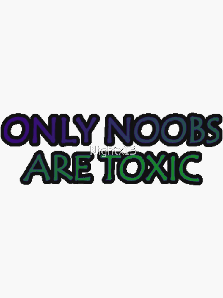 Only Noobs