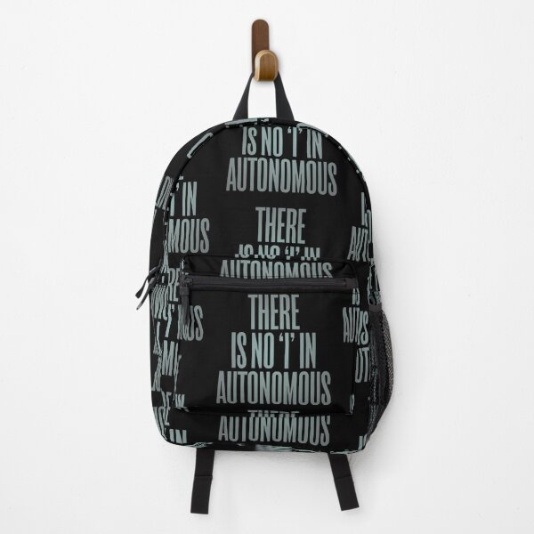Item preview, There is no 'I' in autonomous v.2 designed and sold by x1brett.