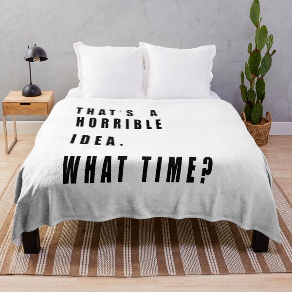 Item preview, Thats A Horrible Idea What Time designed and sold by muta1993.