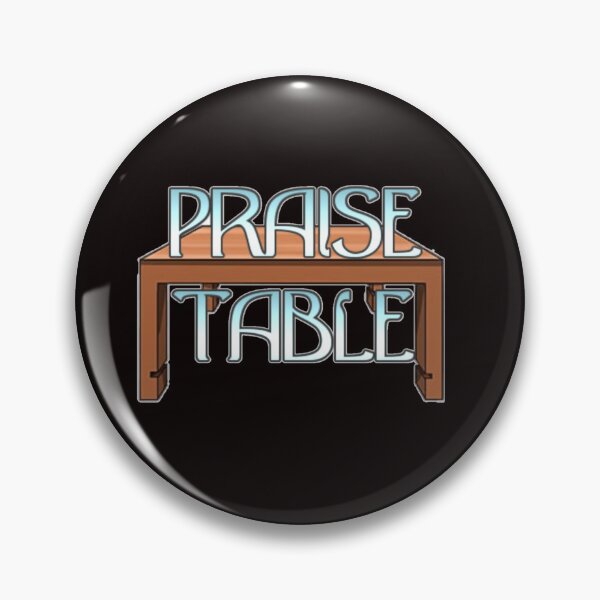 Item preview, Praise Table designed and sold by The Fluffenhammer Merch Store.