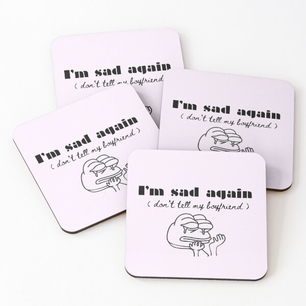 Item preview, When will it End Pepe meme im sad again song lyrics Eilish designed and sold by mygparentsded.