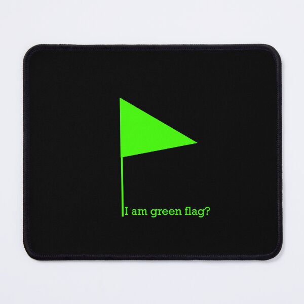 Item preview, Am i a green flag? designed and sold by DrmartDesigns.