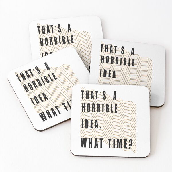 Item preview, Thats A Horrible Idea What Time designed and sold by muta1993.