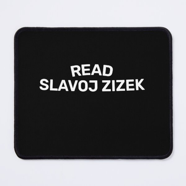 Item preview, READ SLAVOJ ZIZEK, PHILOSOPHY BOOKS _amp_ PHILOSOPHER QUOTES DESIGN designed and sold by janie-brinkley.