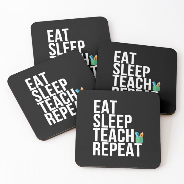 Item preview, Eat Sleep Teach Repeat - Ultimate Design for Dedicated Educators designed and sold by SuperSeries.