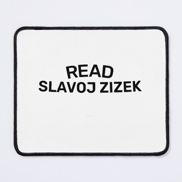 Item preview, READ SLAVOJ ZIZEK, PHILOSOPHY BOOKS _amp_ PHILOSOPHER QUOTES DESIGN designed and sold by janie-brinkley.