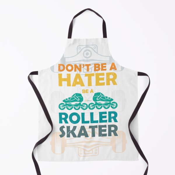 Item preview, Don't be a hater be a roller skater designed and sold by Funtomass.