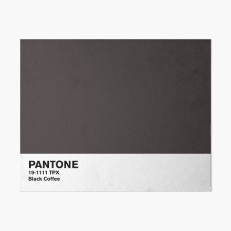 Black Coffee Pantone Art Board Print