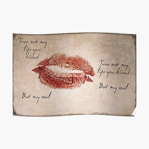 'Twas not my lips you kissed..... Poster