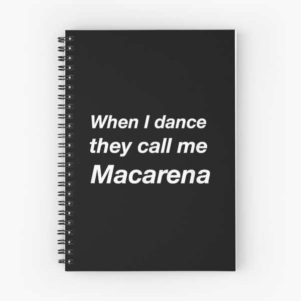 Item preview, When I Dance They Call Me Macarena  designed and sold by JohnBrownwn.