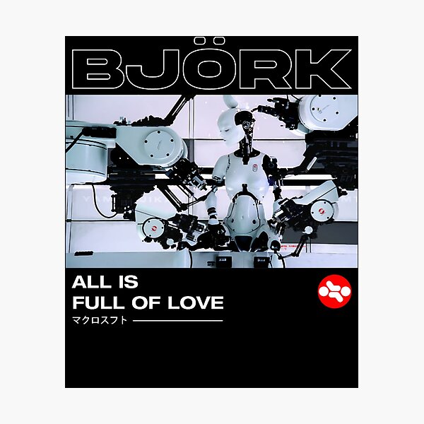 Item preview, Bjork All is Full of Love Classic designed and sold by BraxtonParker.