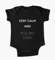 keep calm and fus ro dah One Piece - Short Sleeve