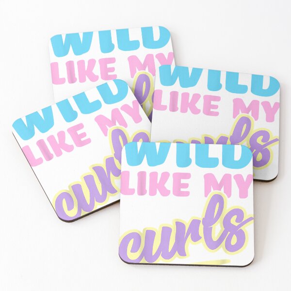 Item preview, Wild Like My Curls Cute Curly Haired For Women & Girls  designed and sold by LaverneQuick.