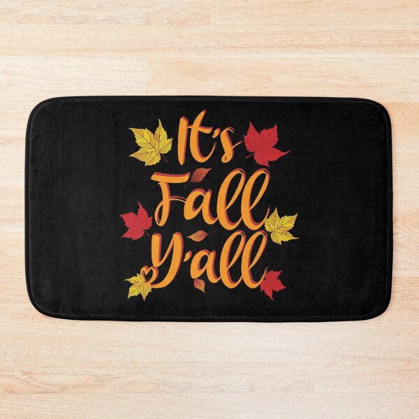 Item preview, It's Fall Y'All - Funny Autumn designed and sold by TravelScientist.