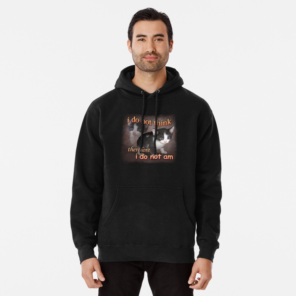 I think therefore discount i am hoodie