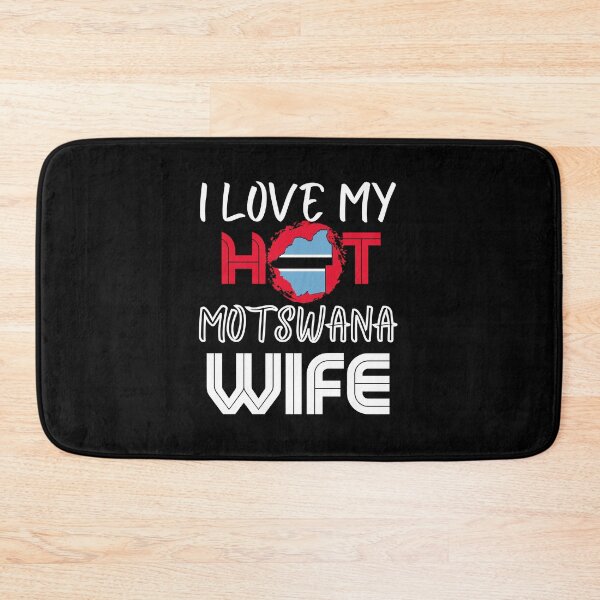 Item preview, I Love My Hot Motswana Wife Botswana Husband designed and sold by Furahisha.