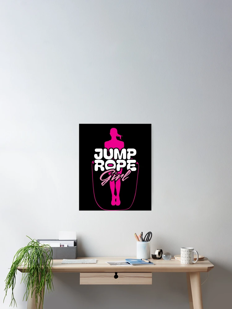 Thumbnail 2 of 3, Poster, Jump Rope Girl Rope Jumping Rope Jumping designed and sold by MooonTees.