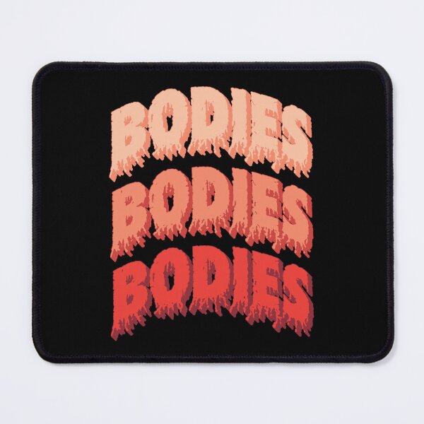 Item preview, bodies bodies bodies designed and sold by FilmGal.