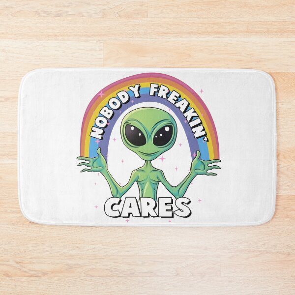 Item preview, Alien UFO Extraterrestrial Nobody Freakin Cares designed and sold by ttuniques.